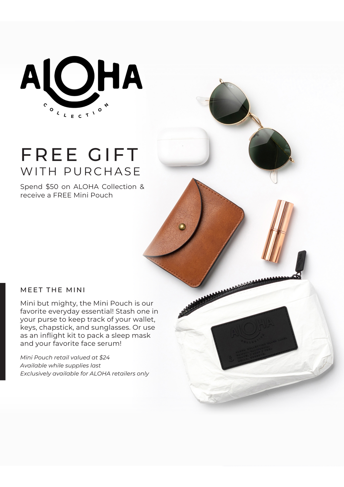 FREE ALOHA COLLECTION MINI POUCH