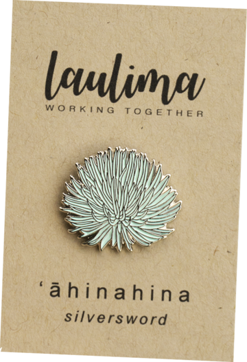LAULIMA 'AHINAHINA PIN