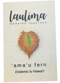 LAULIMA 'AMA'U FERN PIN