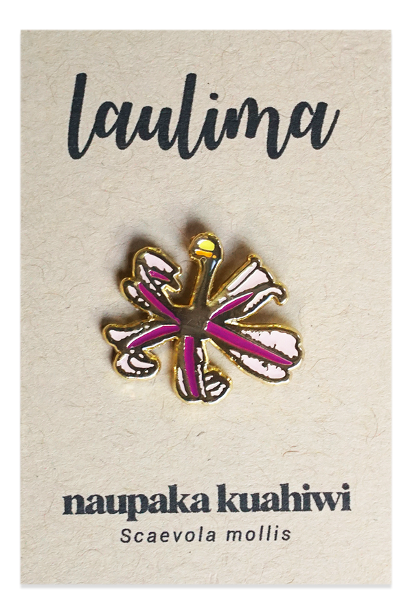LAULIMA NAUPAKA KUAHIWI PIN